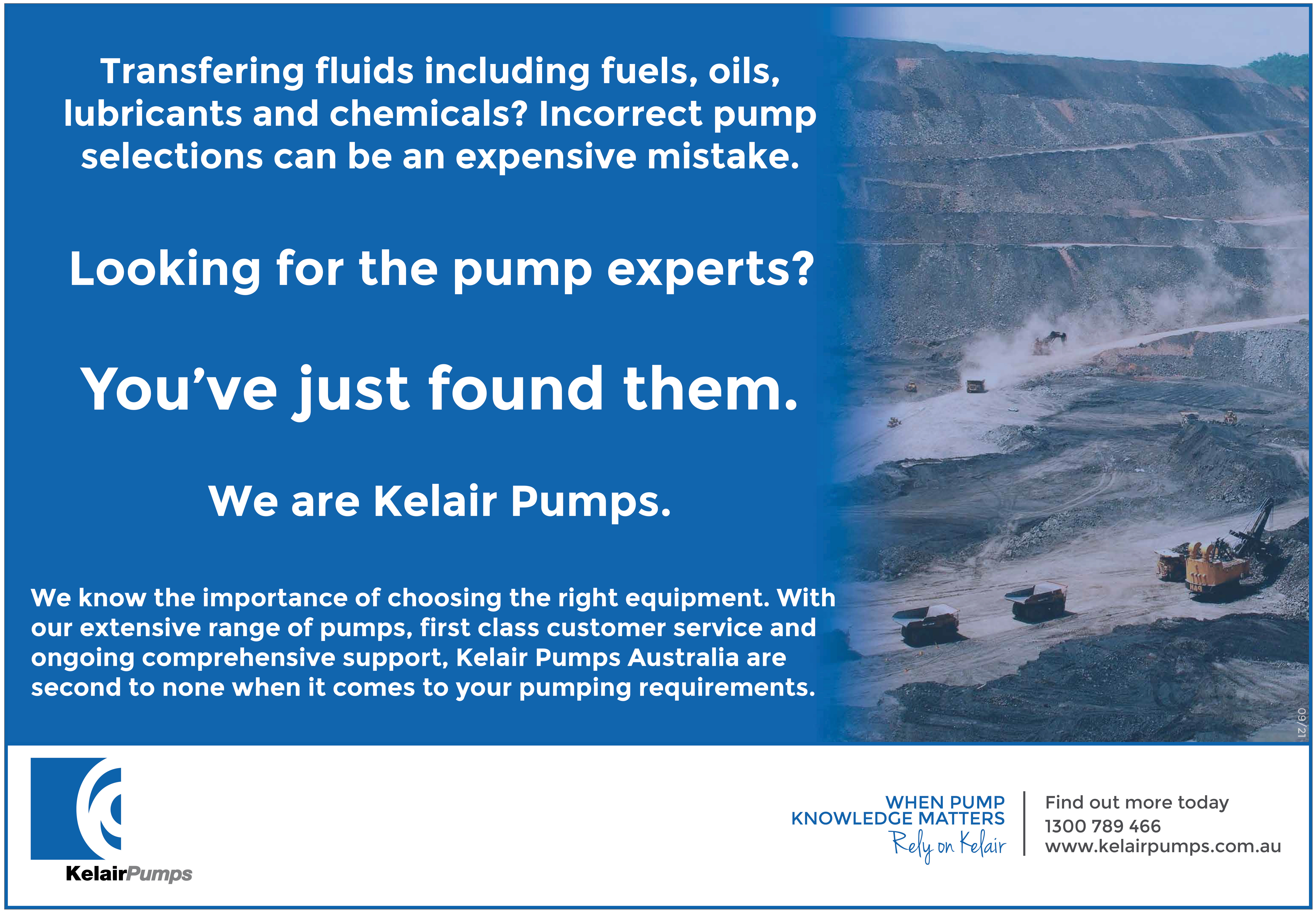 Incorrect pump selections can be expensive mistake. Rely on Kelair.